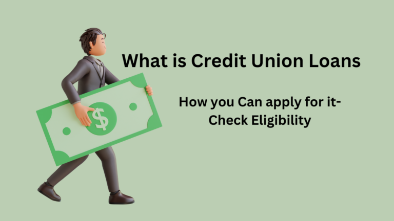 Credit Union Loans