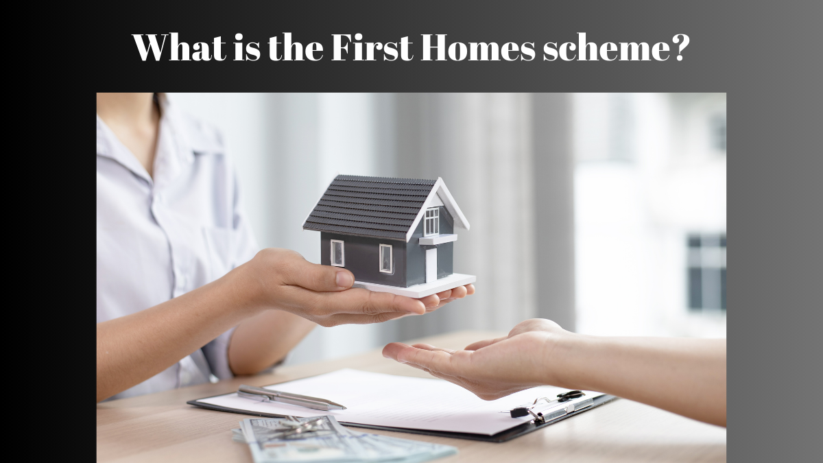 first homes scheme