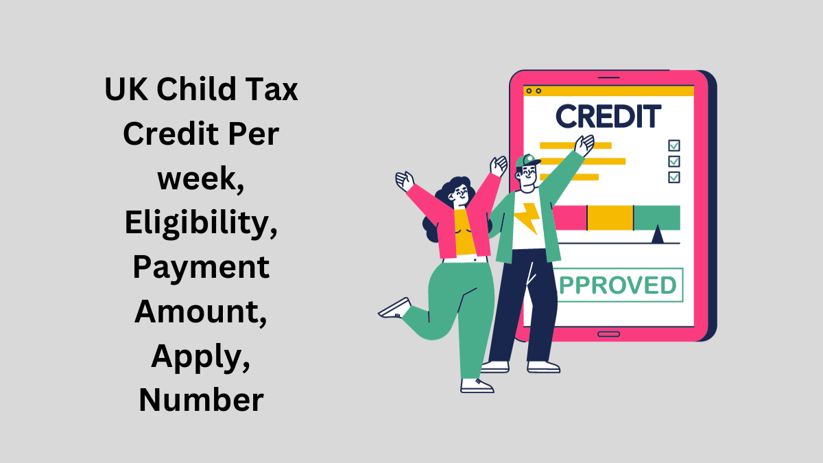 UK Child Tax Credit Per Week