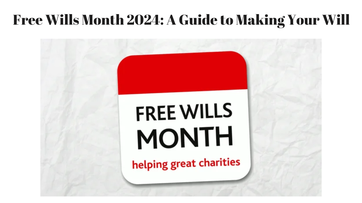 Free Wills Month