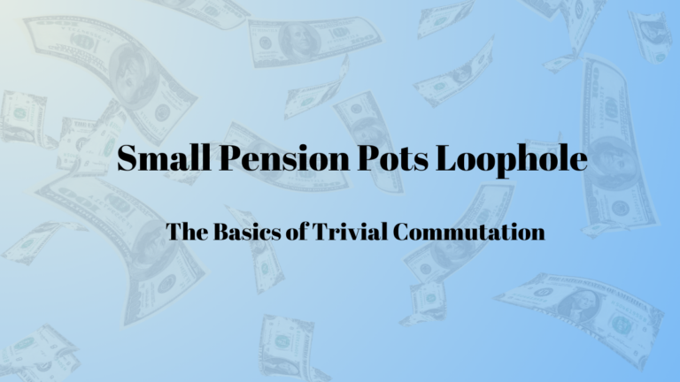 small pension pots loophole