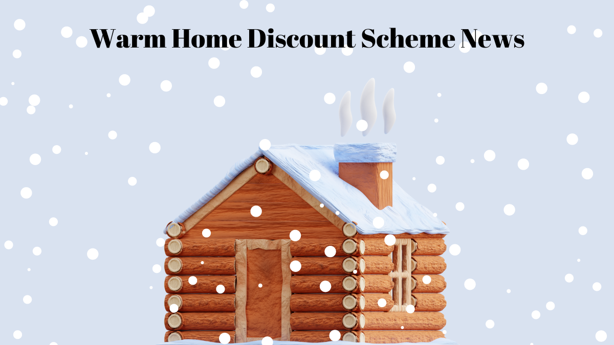 warm home discount scheme news