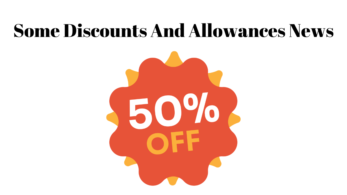 Discounts And Allowances News