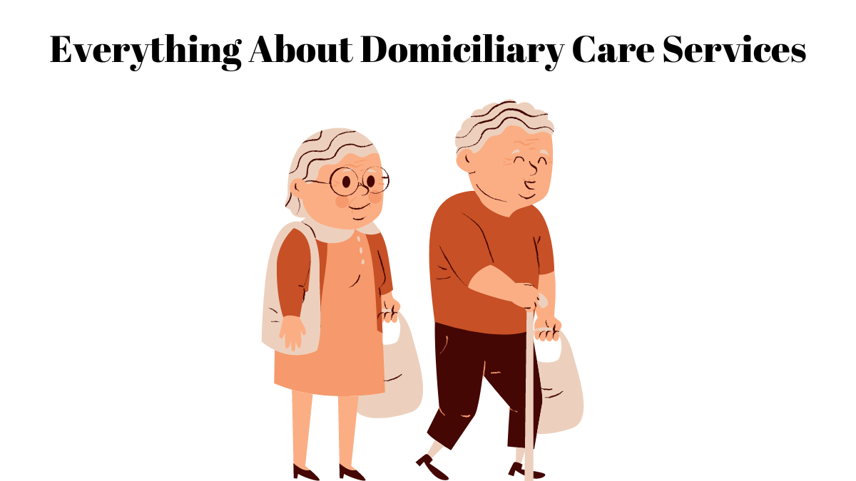 domicilliary care