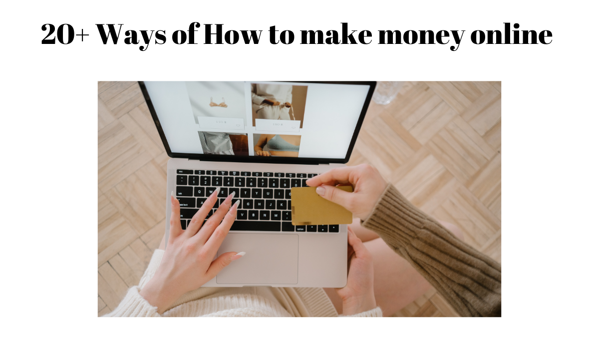 How to make money online