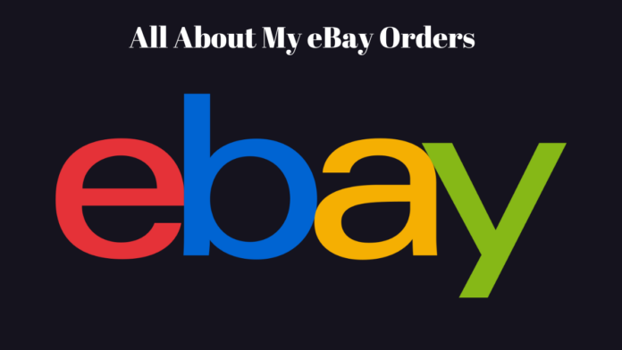 my eBay Orders