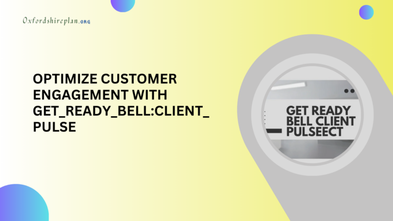 Optimize Customer Engagement with Get_ready_bell:Client_pulse