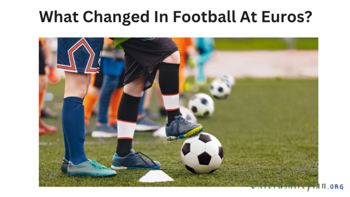 What Changed In Football At Euros