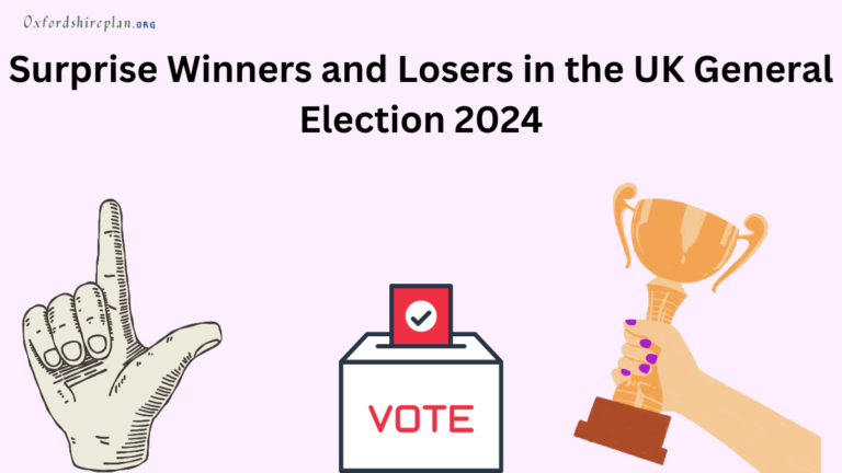 Surprise Winners and Losers in the UK General Election 2024