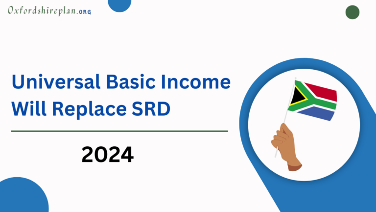 UBI Universal Basic Income Will Replace SRD 2024, is it End Of SRD Grants? Check Now