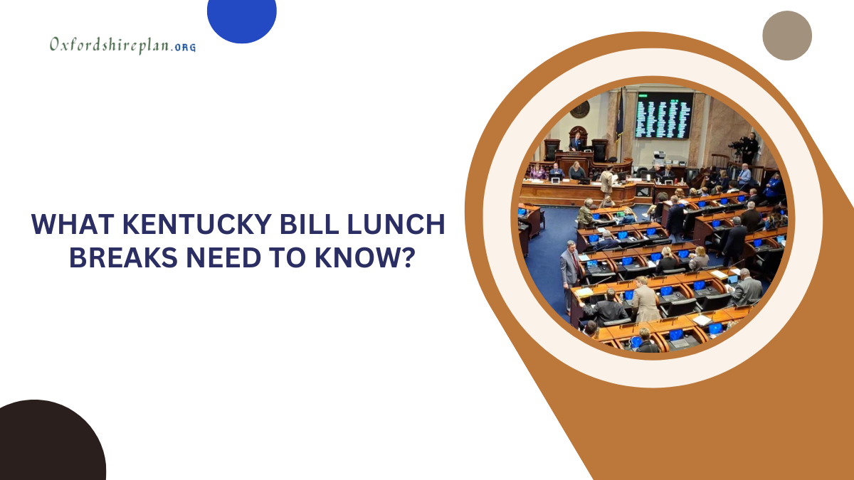 kentucky bill lunch breaks