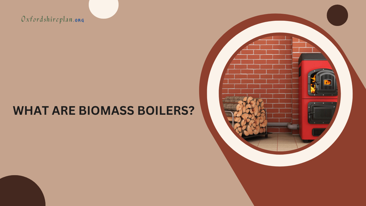 biomass boiler