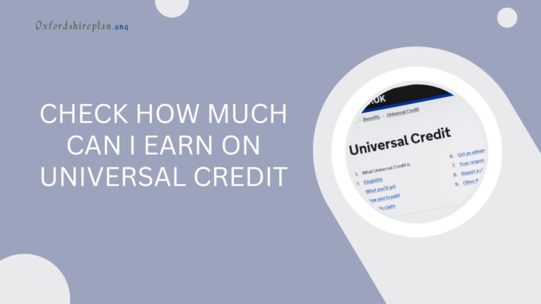 How Much Can I Earn on Universal Credit