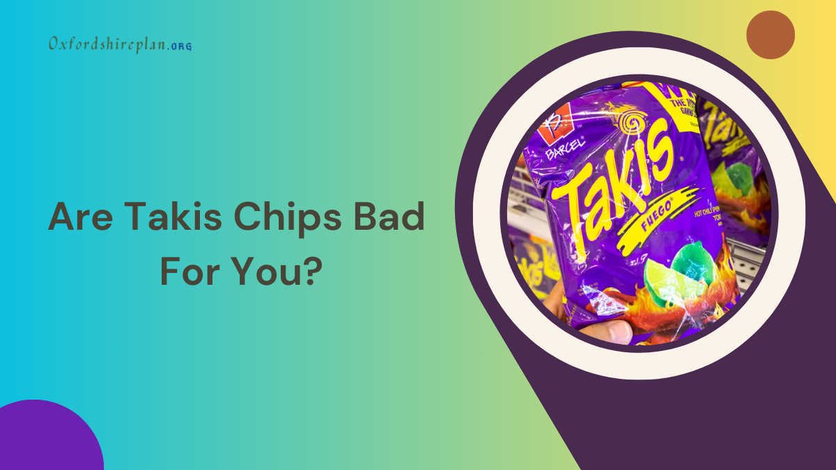 are takis bad for you