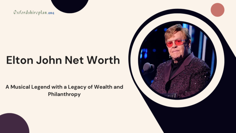 Elton John Net Worth