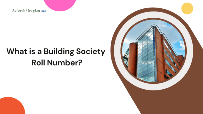 Building Society Roll Number