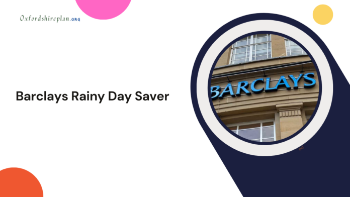 Barclays Rainy Day Saver