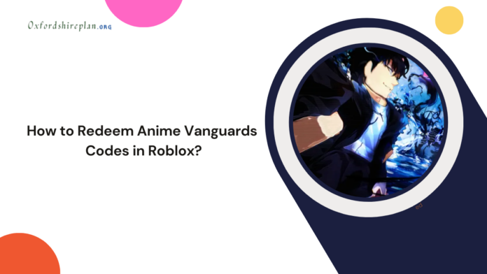 Anime Vanguards Codes