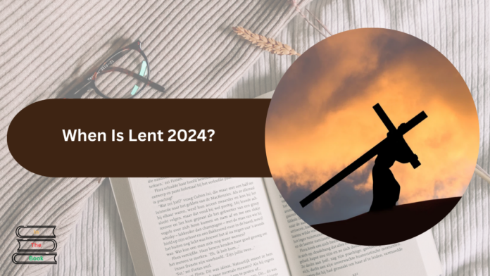 When is lent 2024